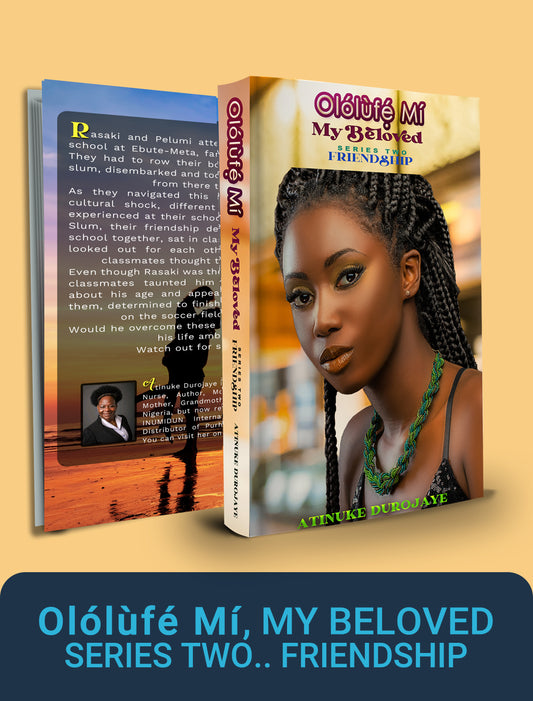 Olólùfé Mi My Beloved Series Two - Friendship (Hardcover)