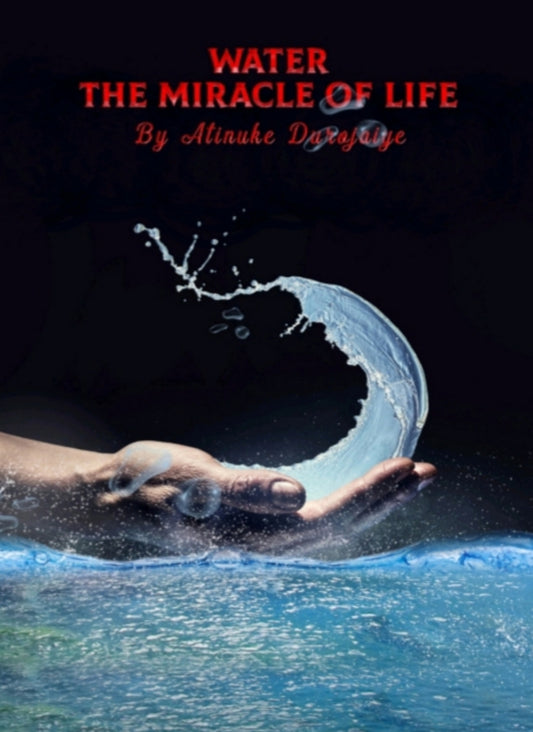 Water, the Miracle of Life Series one (Ebook)