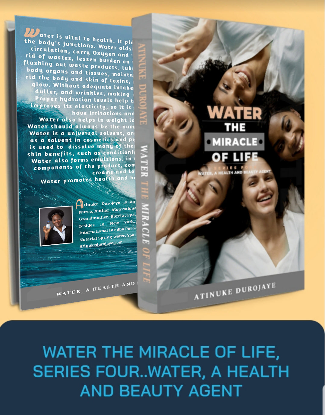 Water the Miracle of Life, Series Four - Water, a Health and Beauty Agent (Hardcover)